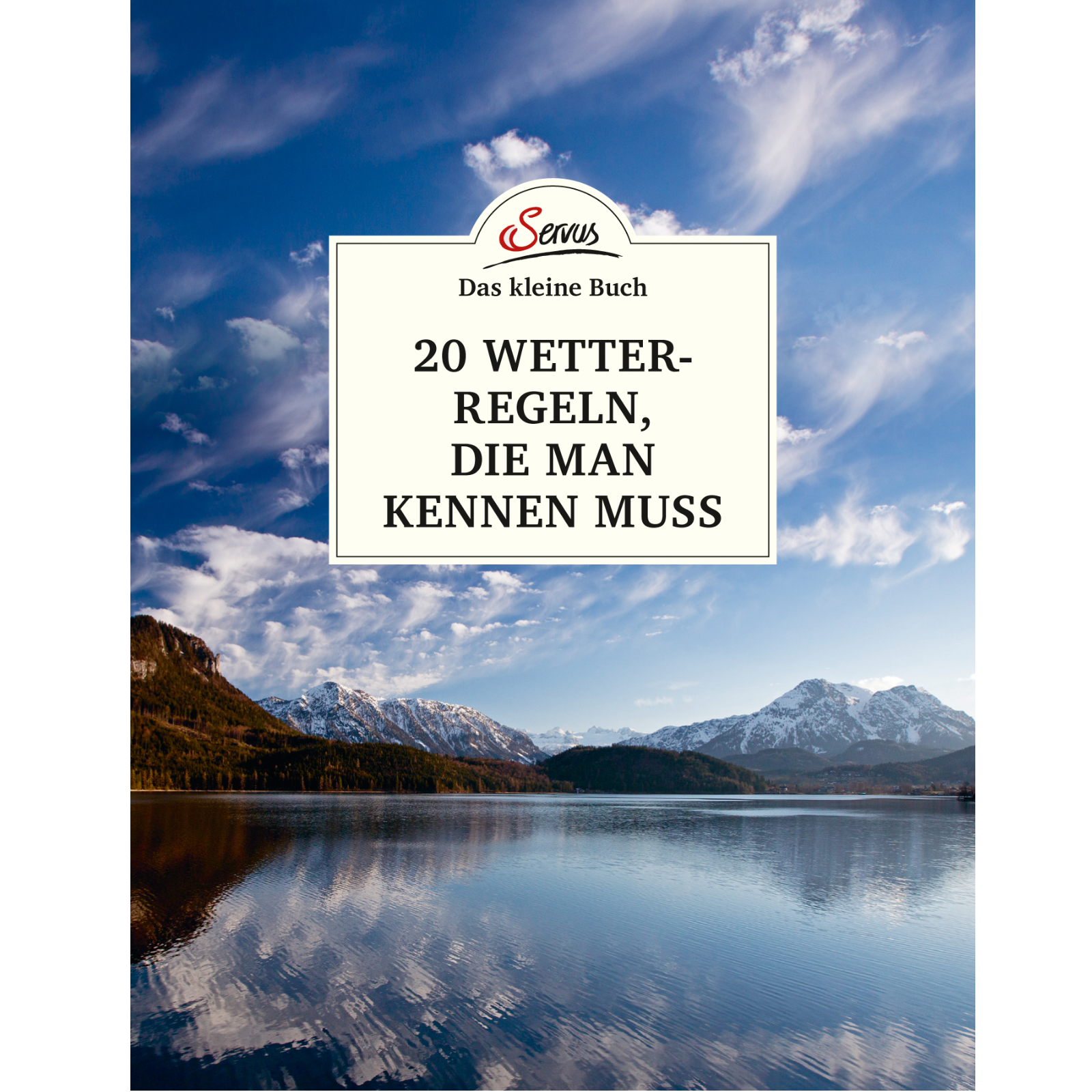 20 Wetterregeln, die man kennen muss