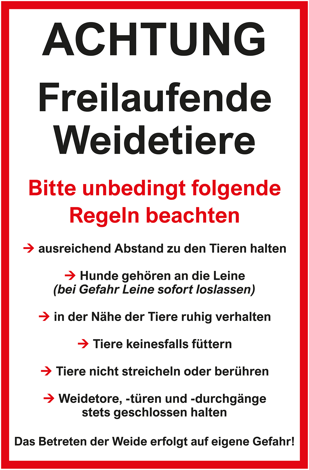 Schild Freilaufende Weidetiere