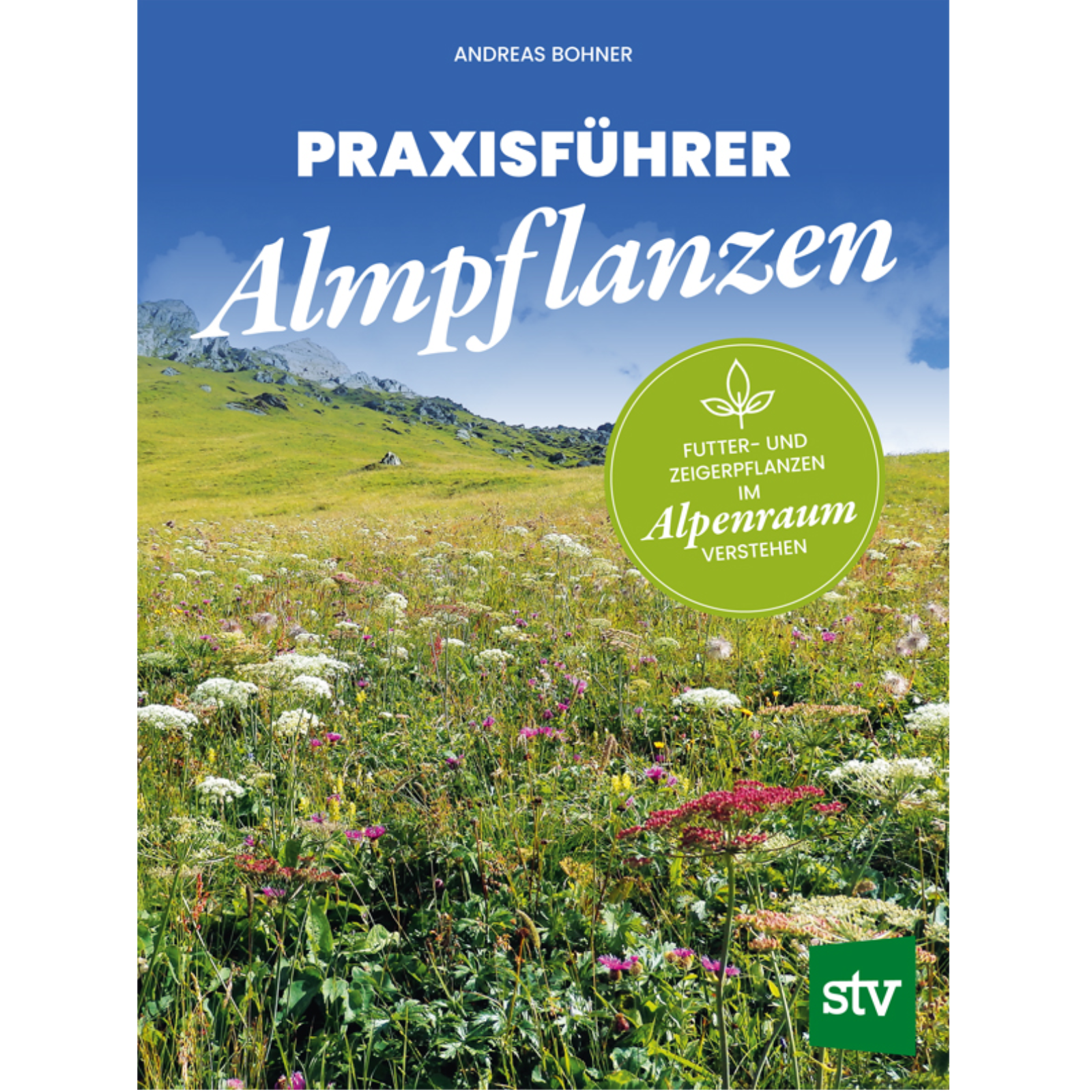 Praxisführer Almpflanzen  