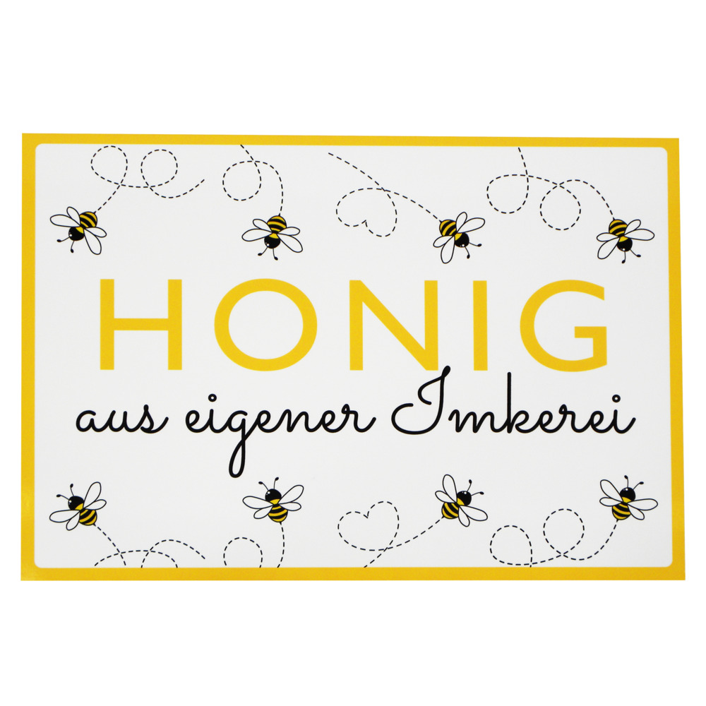 Werbeschild 'Honig aus eigener Imkerei' 8 Bienen
