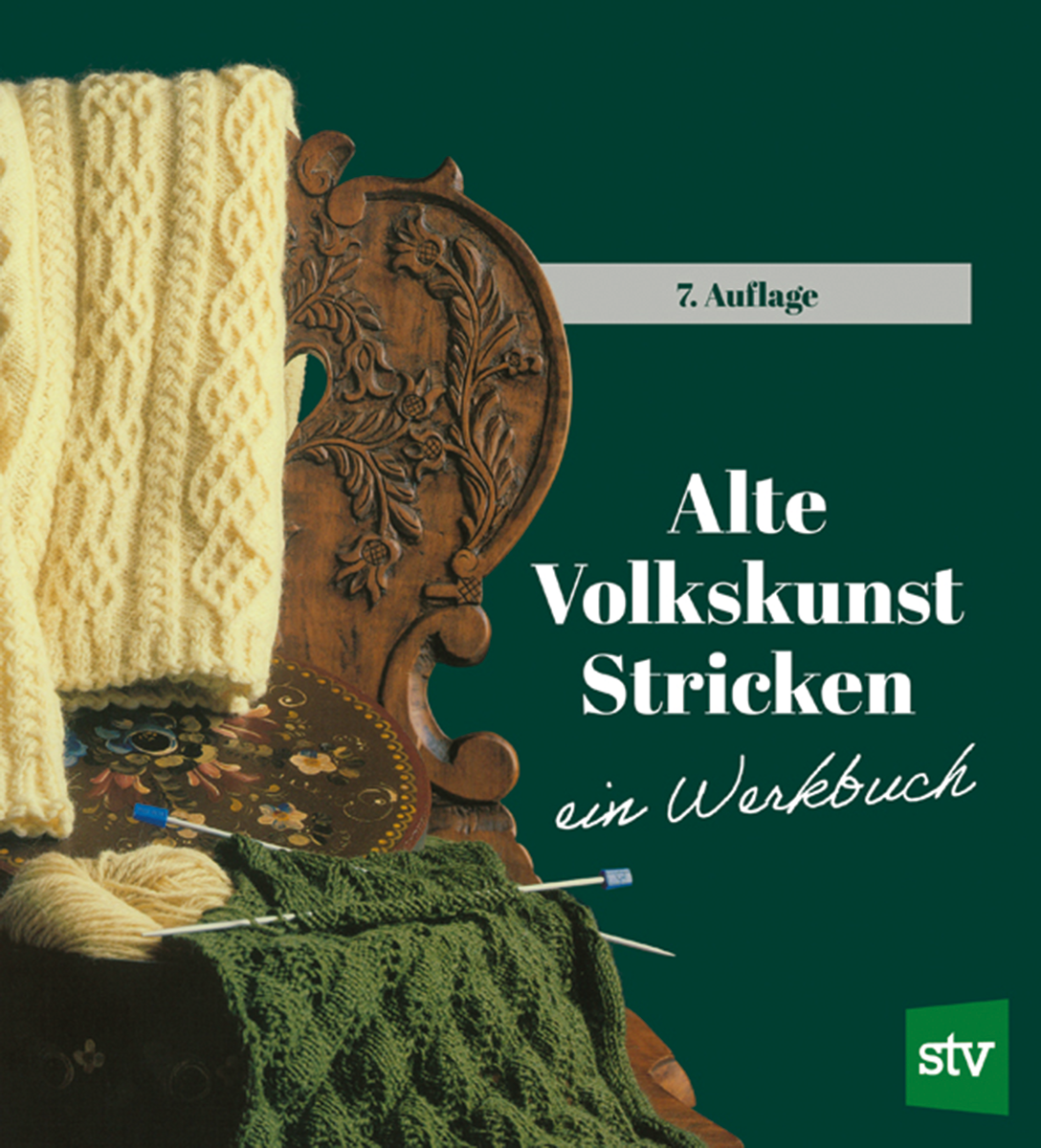 Alte Volkskunst Stricken - ein Werkbuch mit vielen Strickmustern